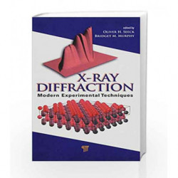 X-Ray Diffraction: Modern Experimental Techniques by Seeck O H Book-9789814303590