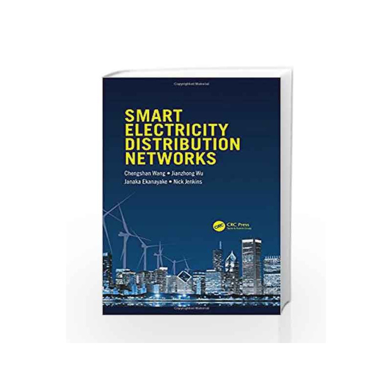 Smart Electricity Distribution Networks by Wang C Book-9781482230550