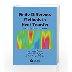 Finite Difference Methods in Heat Transfer by Ozisik M.N. Book-9781482243451