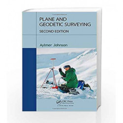 Plane and Geodetic Surveying by Johnson Book-9781466589551