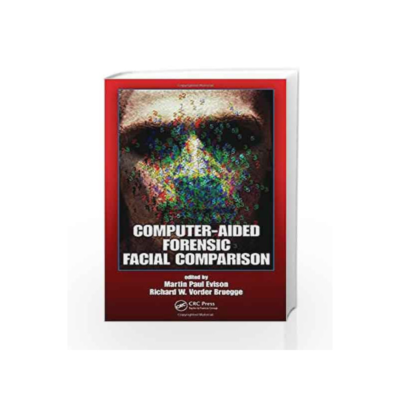 Computer-Aided Forensic Facial Comparison by Evison M.P Book-9781439811337