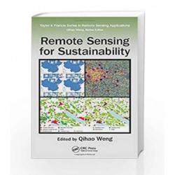Remote Sensing for Sustainability (Remote Sensing Applications Series) by Weng Q. Book-9781498700719