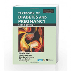 Textbook of Diabetes and Pregnancy (Maternal-fetal Medicine) by Hod M. Book-9781482213607