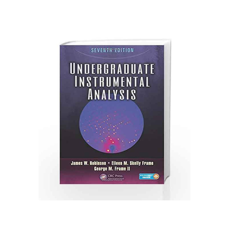 Undergraduate Instrumental Analysis by Robinson J.W. Book-9781420061352