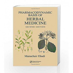 Pharmacodynamic Basis of Herbal Medicine by Ebadi M. Book-9780849370502
