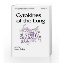 Cytokines of the Lung: 61 (Lung Biology in Health and Disease) by Levy A.D. Book-9781420091113