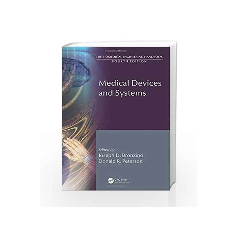 Medical Devices and Human Engineering (The Biomedical Engineering Handbook, Fourth Edition) by Bronzino J. D Book-9781439825259
