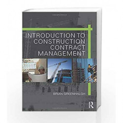 Introduction to Construction Contract Management by Greenhalgh Book-9781138844179