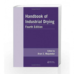 Handbook of Industrial Drying (Advances in Drying Science and Technology) by Mujumdar A.S. Book-9781466596658