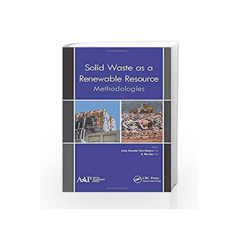 Solid Waste as a Renewable Resource: Methodologies by Albanese J A F Book-9781771882439