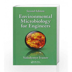 Environmental Microbiology for Engineers by Ivanov Book-9781498702126