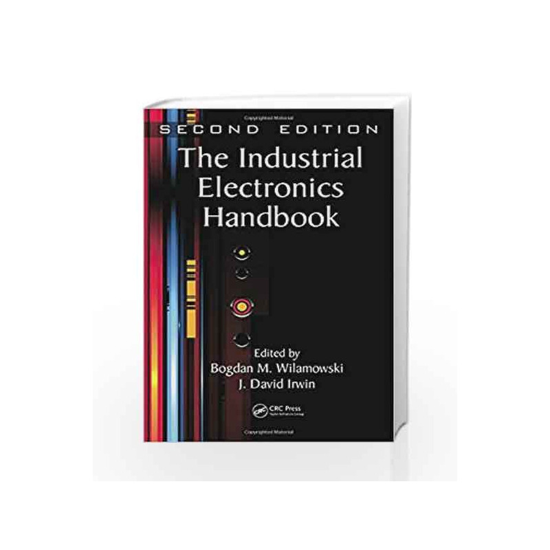 The Industrial Electronics Handbook - Five Volume Set (Electrical Engineering Handbook) by Wilamowski B.M. Book-9781439802892