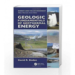 Geologic Fundamentals of Geothermal Energy (Energy and the Environment) by Boden D R Book-9781498708777