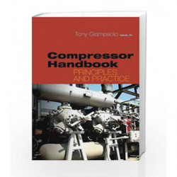 Compressor Handbook: Principles and Practice by Giampaolo T Book-9781439815717