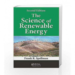 The Science of Renewable Energy by Spellman F.R. Book-9781498760478