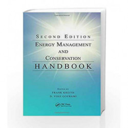 Energy Management and Conservation Handbook (Mechanical and Aerospace Engineering Series) by Kreith F Book-9781466585164