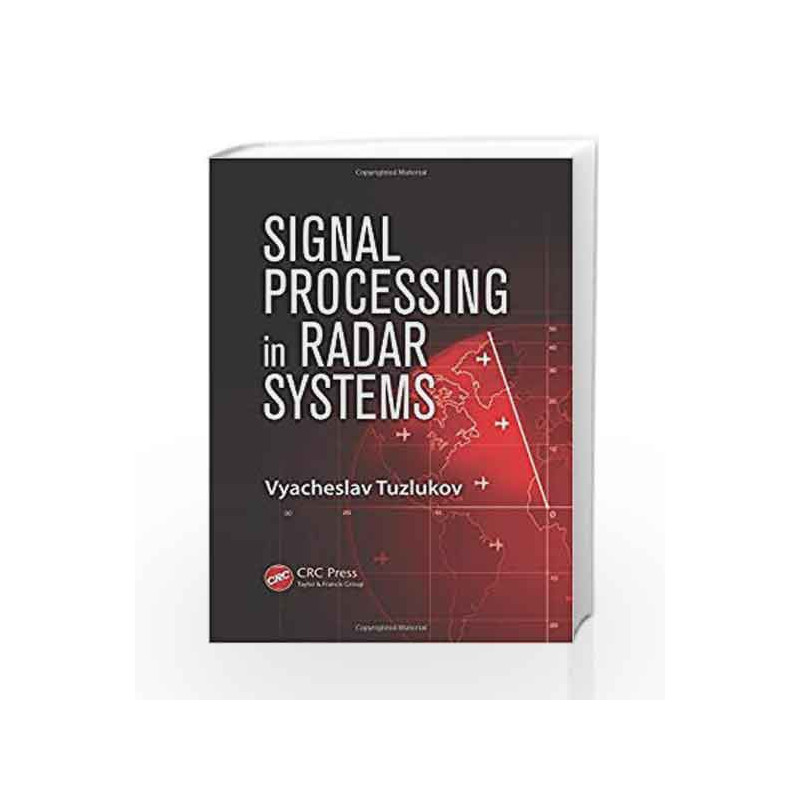 Signal Processing in Radar Systems by Tuzlukov V Book-9781439826072