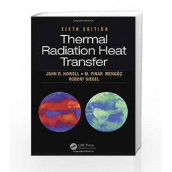 Thermal Radiation Heat Transfer by Howell J R Book-9781466593268