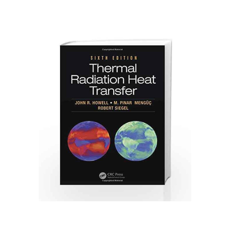 Thermal Radiation Heat Transfer by Howell J R Book-9781466593268