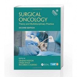 Surgical Oncology: Theory and Multidisciplinary Practice, Second Edition by Poston G.J. Book-9781498701990