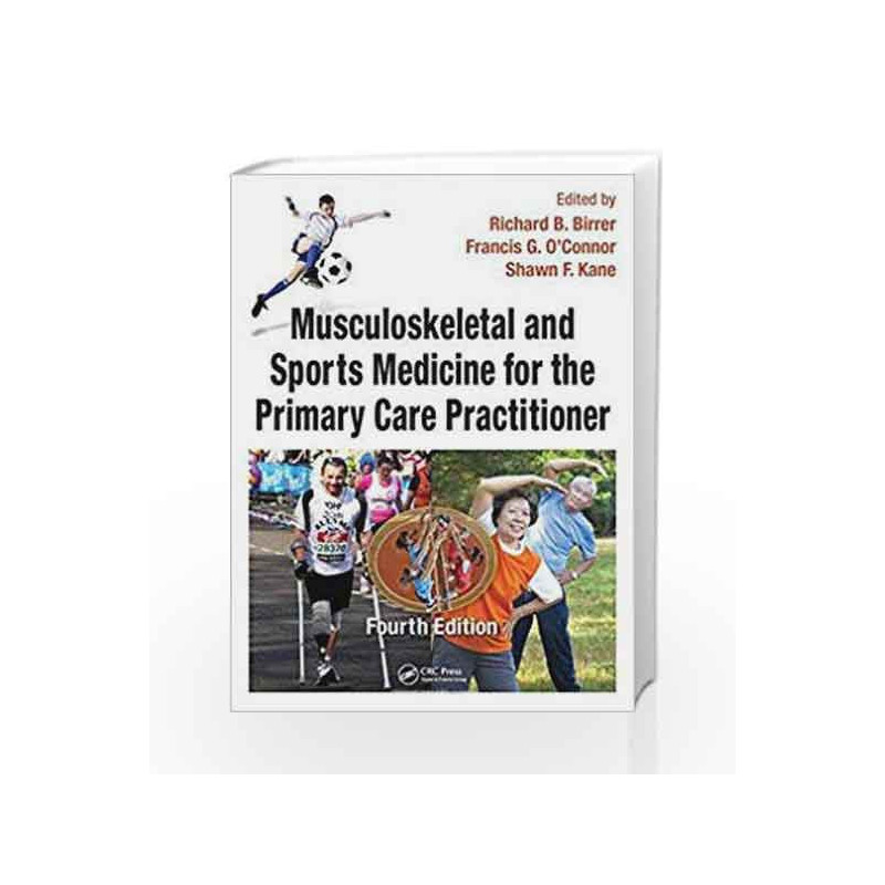 Musculoskeletal And Sports Medicine For The Primary Care Practitioner 4Ed (Hb 2016) by Birrer R B Book-9781482220117