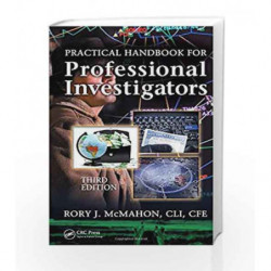 Practical Handbook for Professional Investigators by Mcmohan R.J. Book-9781439887226