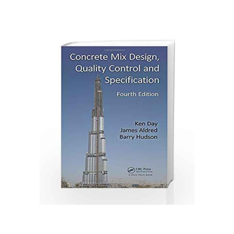 Concrete Mix Design, Quality Control and Specification by Day Book-9780415504997