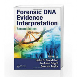 Forensic DNA Evidence Interpretation by Buckleton J S Book-9781482258899