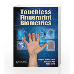 Touchless Fingerprint Biometrics (Series in Security, Privacy and Trust) by Labati R D Book-9781498707619
