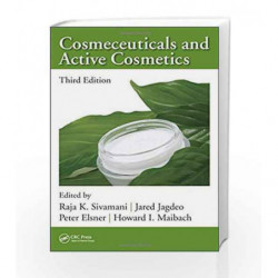 Cosmeceuticals and Active Cosmetics (Cosmetic Science and Technology Series) by Sivamani R K Book-9781482214161