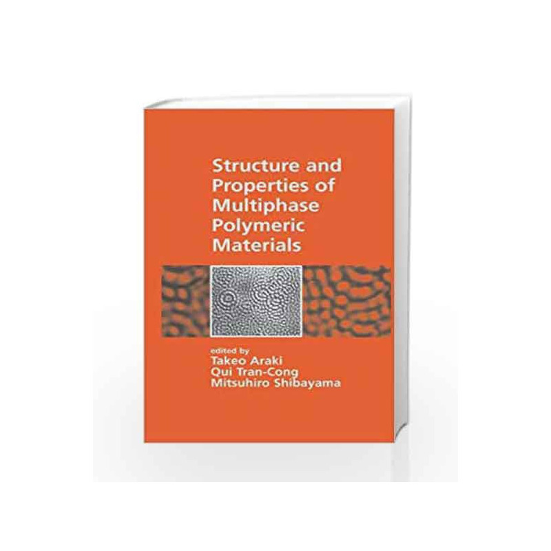 Structure and Properties of Multiphase Polymeric Materials: 46 (Plastics Engineering) by Guo W.D. Book-9780824701420