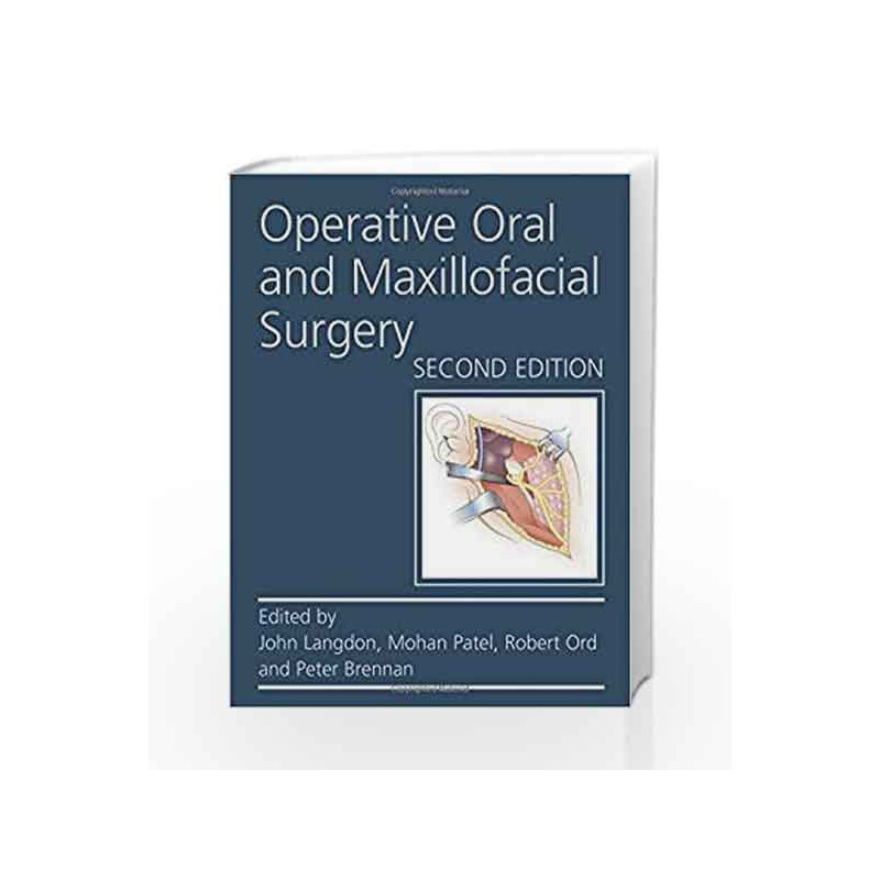 Operative Oral and Maxillofacial Surgery Second edition (Rob & Smith's Operative Surgery Series) by Langdon Book-9780340945896