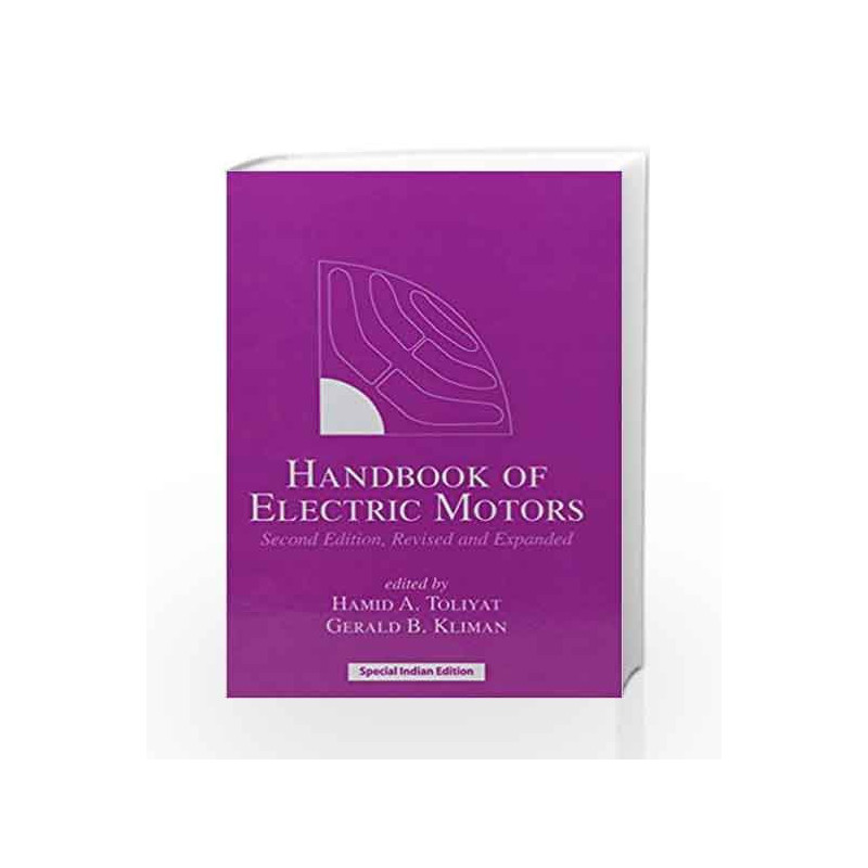 Handbook of Electric Motors by Toliyat H.A. Book-9781138198272