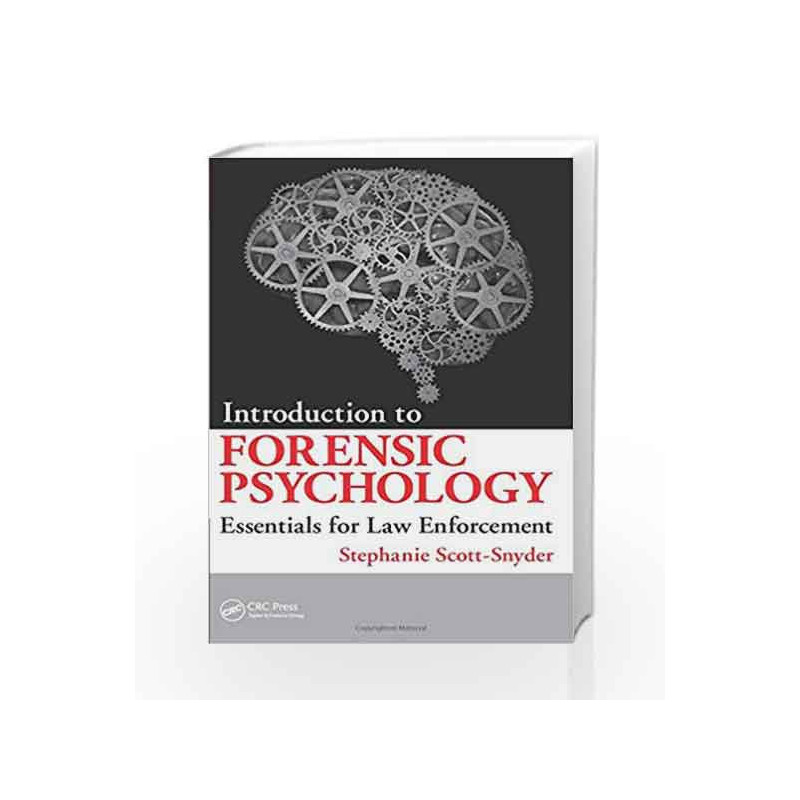 Introduction to Forensic Psychology: Essentials for Law Enforcement by Scott-Snyder S Book-9781498755504