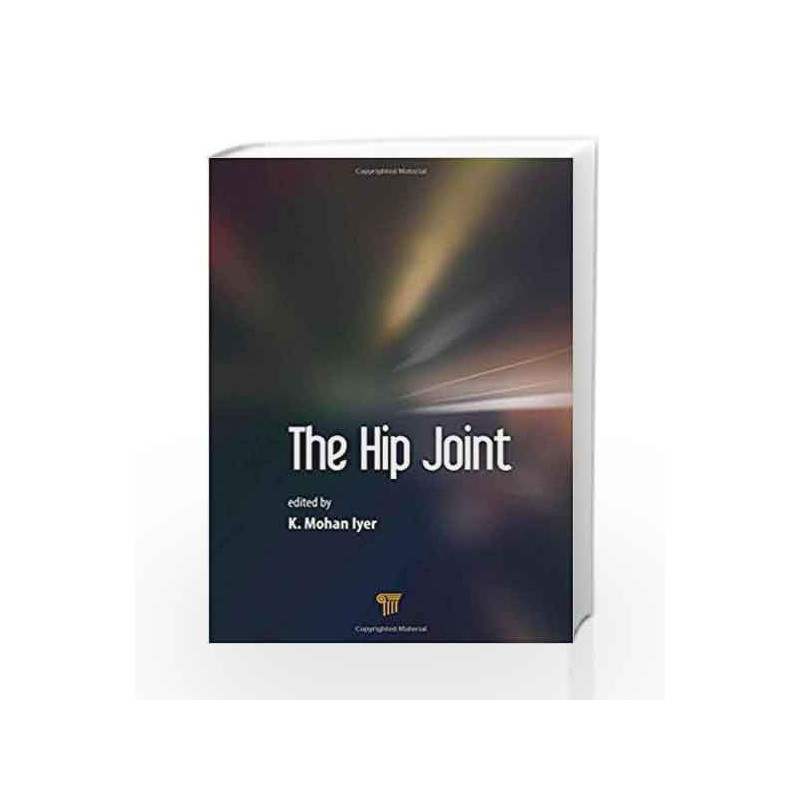 The Hip Joint by Lyer K M Book-9789814745147