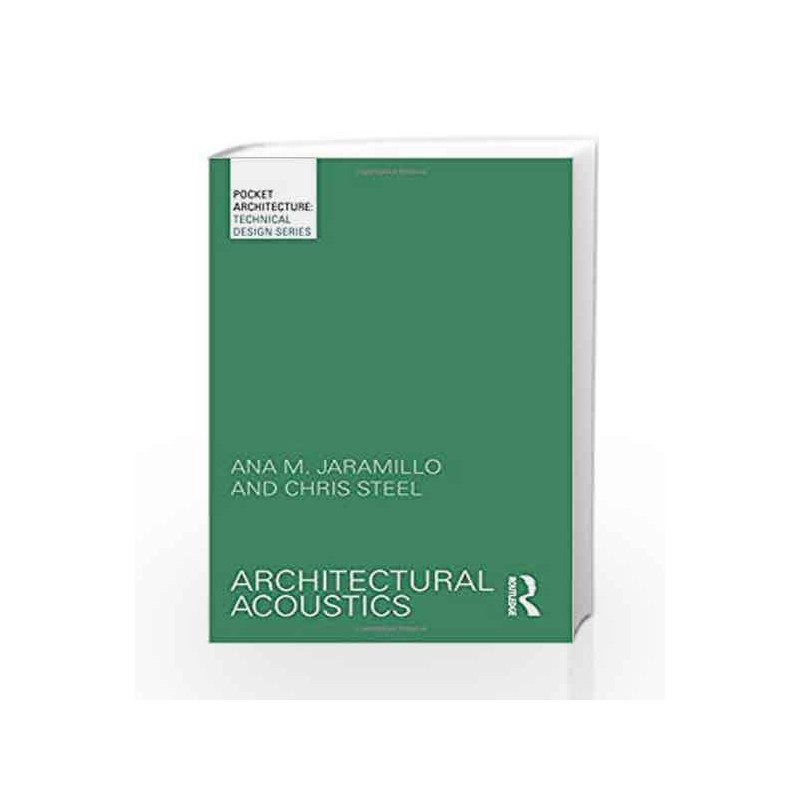 Architectural Acoustics (PocketArchitecture) by Jaramillo Book-9780415732130