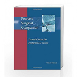 Pearce's Surgical Companion: Essential Revision Notes for Postgraduate Exams by Pearce O. Book-9781903378489