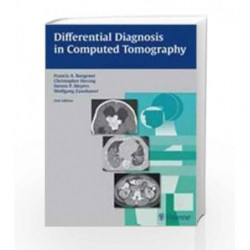 Differential Diagnosis in Computed Tomography by Burgener F.A. Book-9789380378893