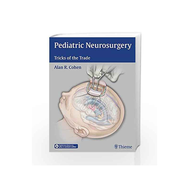 Pediatric Neurosurgery: Tricks of the Trade by Cohen A.R. Book-9781604068696