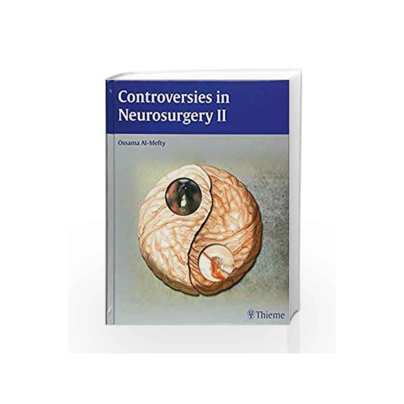 Controversies in Neurosurgery 2 by Al-Mefty O Book-9781604062328