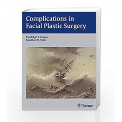 Complications in Facial Plastic Surgery by Capone R.B. Book-9781604060263