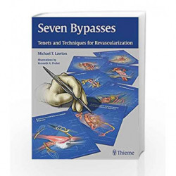 Seven Bypasses: Tenets and Techniques for Revascularization by Lawton M.T. Book-9781626234833