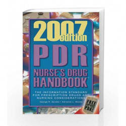 Physician s Desk Reference: PDR Nurse s DrugHandbook 2007 by Misc Book-9781418050665