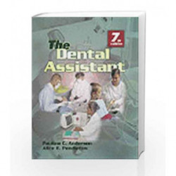 The Dental Assistant (Dental Assisting Procedures) by Anderson,Anderson P.C. Book-9780766811133