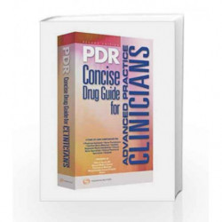 PDR Concise Drug Guide for Advanced Practice Clinicians by Goroll A.H. Book-9781563636776