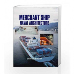 Merchant Ship Naval Architecture by Arora Book-9788189922498