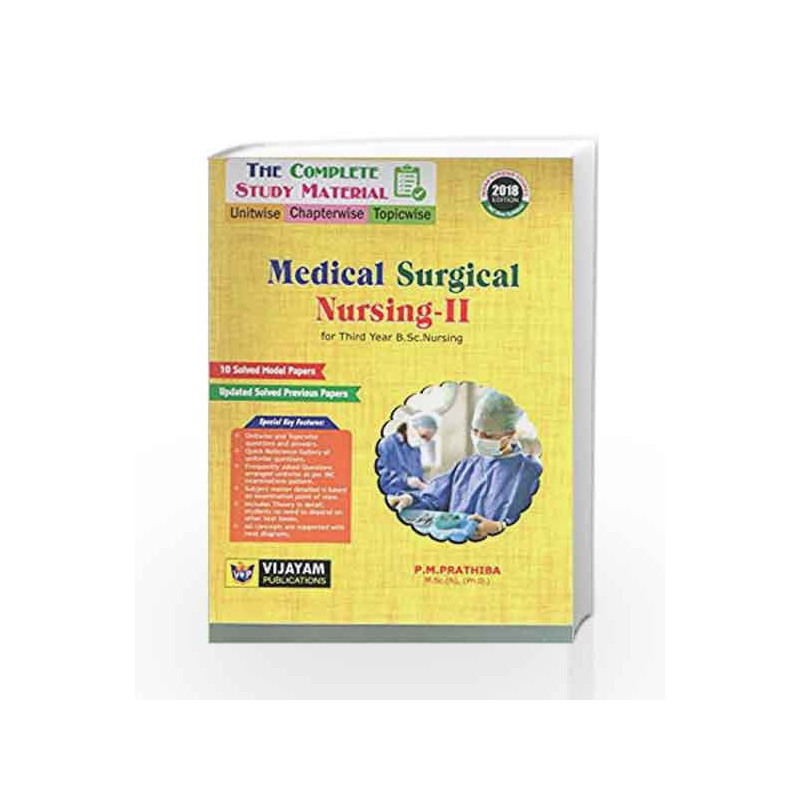 A Study Material Of Medical Surgical Nursing 2 by Vijayam Book-9789385616488