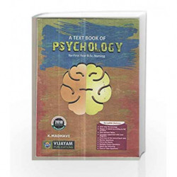 A Text Book Of Psychology (2015) by Madhavi K. Book-9789385616341