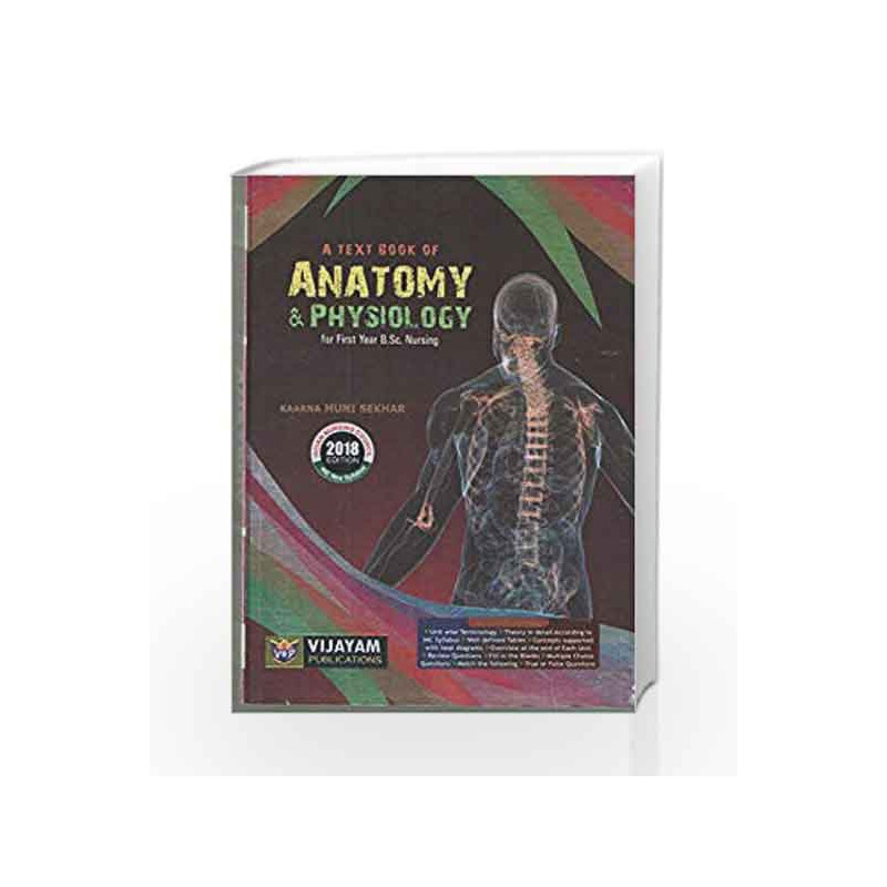 A Text Book Of Anotomy And Physiology by Sekhar K.M. Book-9789385616327