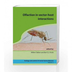 Olfaction in Vector-host Interactions: 2 (ECVD) by Takken W Book-9789086860913